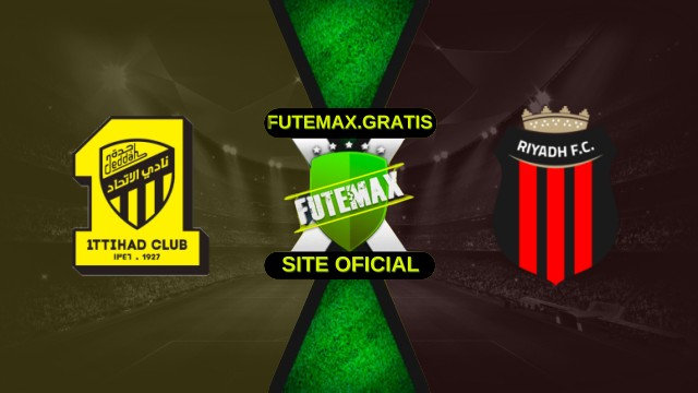 Assistir Al-Ittihad x Al-Riyadh ao vivo HD 21/11/2025