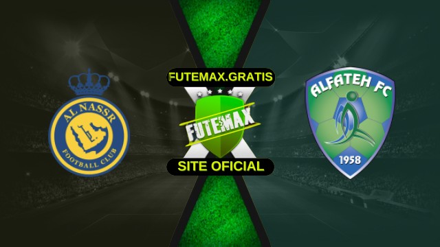 Assistir Al-Nassr x Al-Fateh ao vivo HD 18/10/2025