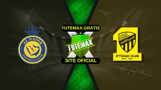 Assistir Al-Nassr x Al-Ittihad ao vivo HD 28/10/2025