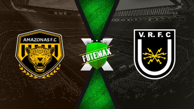 Assistir Amazonas x Volta Redonda ao vivo gratis 20/09/25