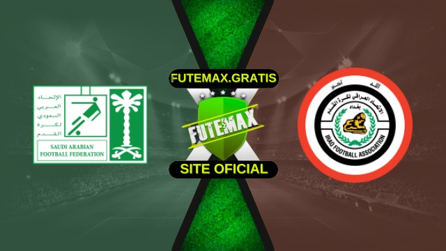 Assistir Arábia Saudita X Iraque ao vivo HD 14/10/2025