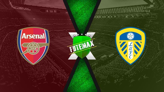 Assistir Arsenal x Leeds United AO VIVO HD 23/08/2025