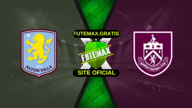 Assistir Aston Villa x Burnley Ao Vivo HD 05/10/2025