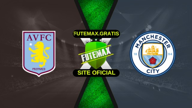 Assistir Aston Villa x Manchester City ao vivo HD 26/10/2025