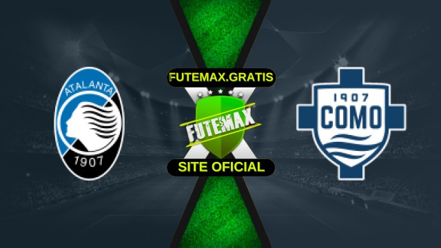 Assistir Atalanta x Como Ao Vivo Online 04/10/2025