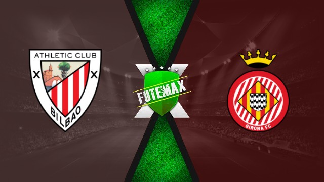 Assistir Athletic Bilbao x Girona ao vivo HD 23/09/25
