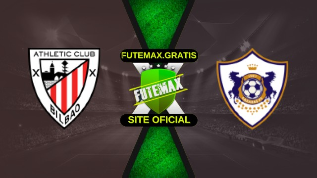 Assistir Athletic Bilbao x Qarabag ao vivo HD 22/10/2025