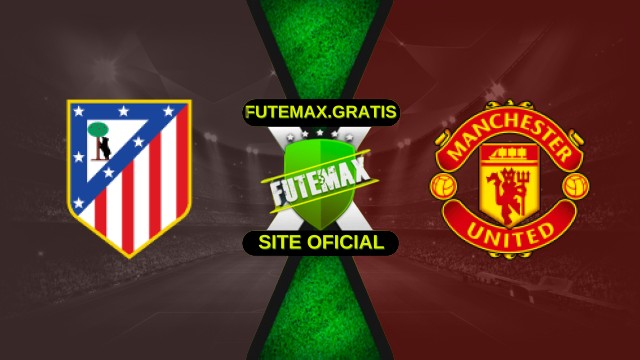 Assistir Atlético de Madrid x Manchester United ao vivo HD 16/10/2025