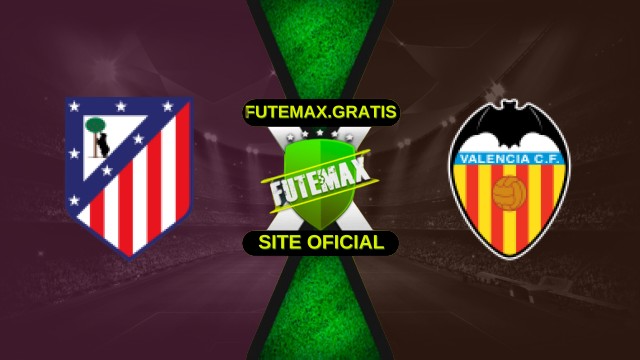 Assistir Atlético de Madrid x Valencia ao vivo HD 13/12/2025