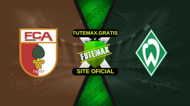 Assistir Augsburg X Werder Bremen Ao Vivo HD 20/12/2025