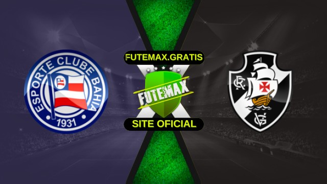 Assistir Bahia x Vasco ao vivo HD 23/11/2025