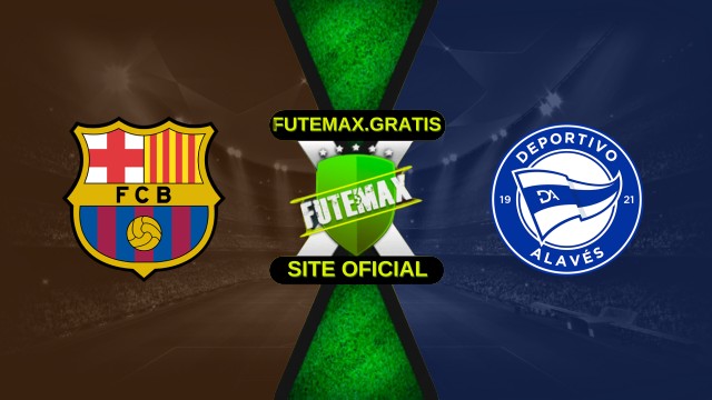 Assistir Barcelona x Alavés ao vivo online HD 29/11/2025