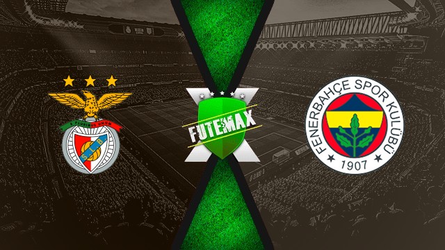 Benfica x Fenerbahce: assista online grátis no Futemax