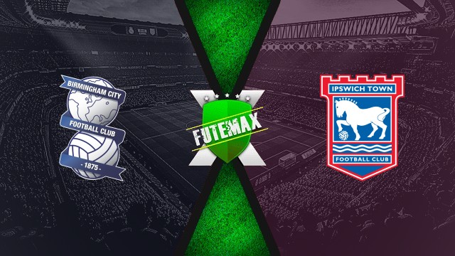 Assistir Birmingham x Ipswich ao vivo online 08/08/2025 HD