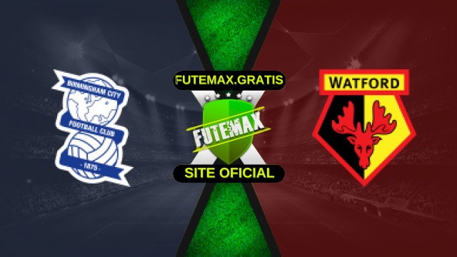 Assistir Birmingham X Watford ao vivo HD 01/12/2025