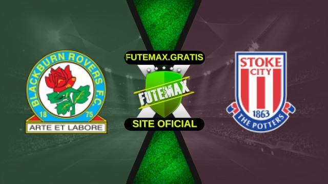 Assistir Blackburn Rovers x Stoke City ao vivo online 04/10/25 HD