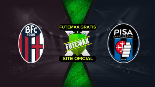 Assistir Bologna x Pisa Ao Vivo HD 05/10/2025