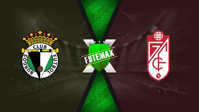Assistir futebol ao vivo – Burgos x Granada La Liga 22/09/25