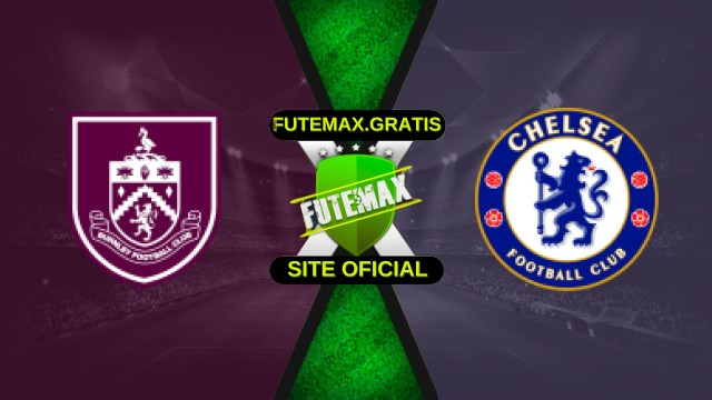 Assistir Burnley x Chelsea ao vivo HD 22/11/2025