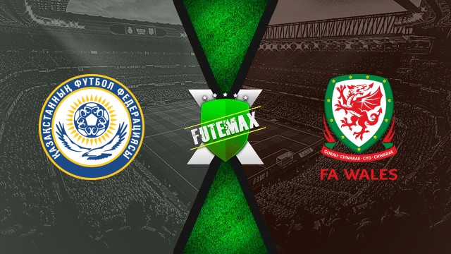 Assistir Cazaquistão x País de Gales ao vivo HD 04/09/2025