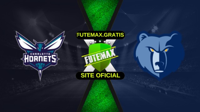 Assistir NBA: Charlotte Hornets X Memphis Grizzlies ao vivo HD 15/10/2025