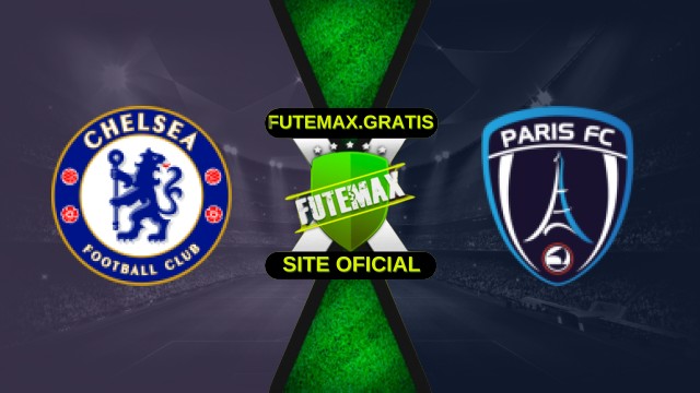 Assistir Chelsea x Paris FC ao vivo HD 15/10/2025