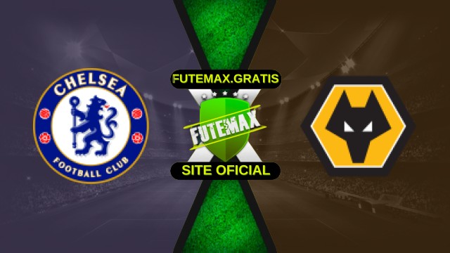 Assistir Chelsea x Wolverhampton ao vivo HD 08/11/2025