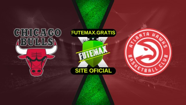 Assistir Chicago Bulls x Atlanta Hawks ao vivo HD 27/10/2025