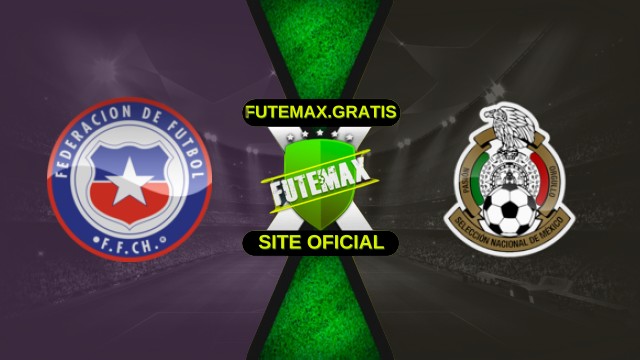 Assistir Chile x México ao vivo online 07/10/2025 HD