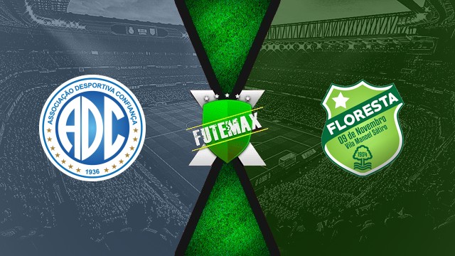 Assistir Confiança x Floresta ao vivo online HD 17/08/2025