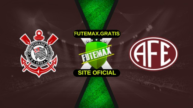 Assistir Corinthians x Ferroviária ao vivo HD 15/10/2025