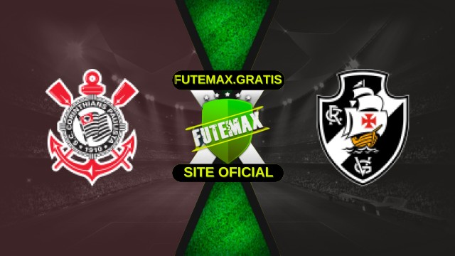 Assistir Corinthians X Vasco Ao Vivo HD 17/12/2025
