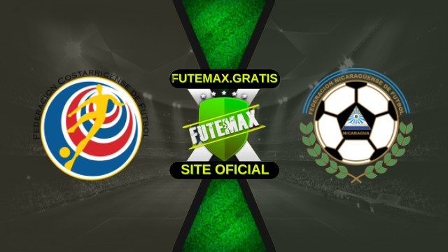 Assistir Costa Rica x Nicarágua ao vivo HD 13/10/2025