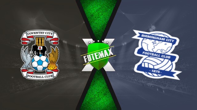 Assistir Coventry x Birmingham Ao Vivo Online 27/09/25