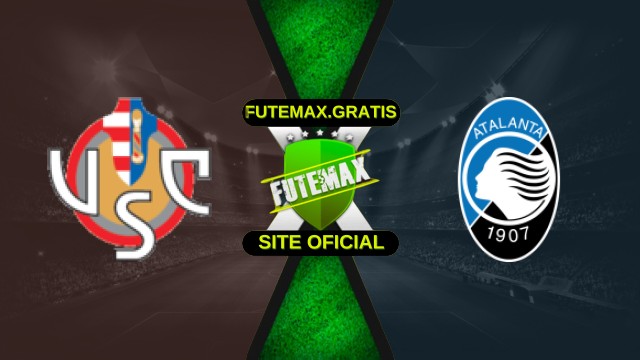 Assistir Cremonese x Atalanta ao vivo HD 25/10/2025