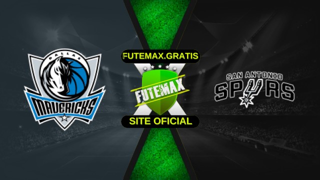 Assistir NBA: Dallas Mavericks x San Antonio Spurs ao vivo HD 22/10/2025