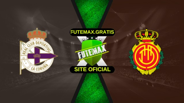 Assistir Deportivo La Coruna X Mallorca Ao Vivo HD 16/12/2025