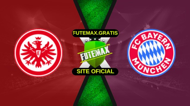 Assistir Eintracht Frankfurt x Bayern de Munique ao vivo HD 04/10/2025