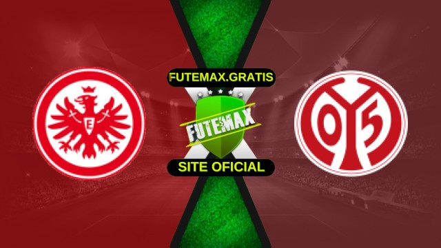 Assistir Eintracht Frankfurt x Mainz 05 ao vivo HD 09/11/2025