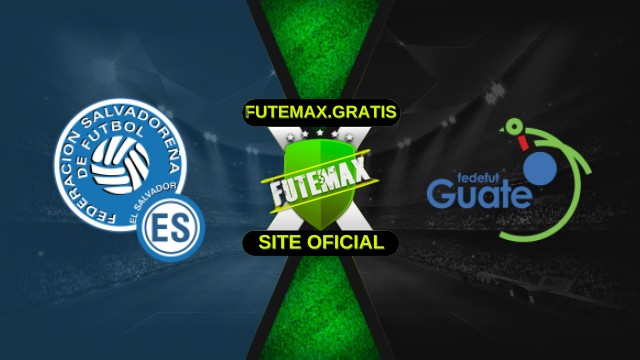 Assistir El Salvador x Guatemala ao vivo HD 14/10/2025