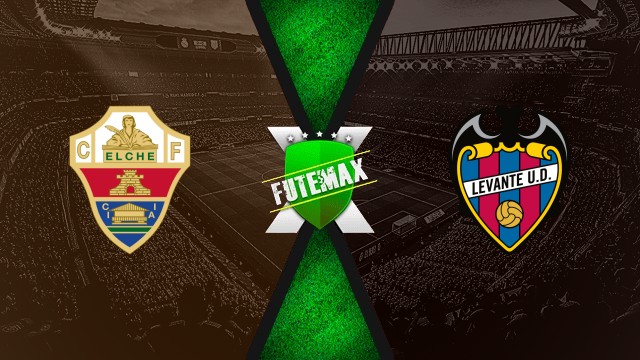 Assistir Elche x Levante ao vivo online HD 29/08/2025
