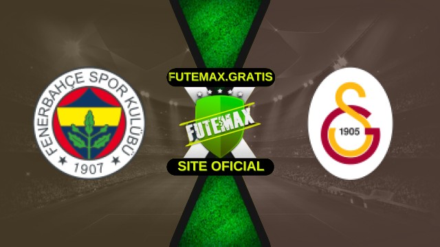 Assistir Fenerbahce X Galatasaray ao vivo HD 01/12/2025