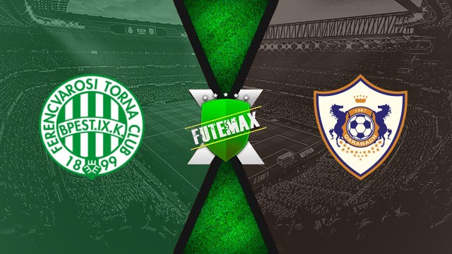 Assistir Ferencvarosi x Qarabag ao vivo HD 19/08/2025