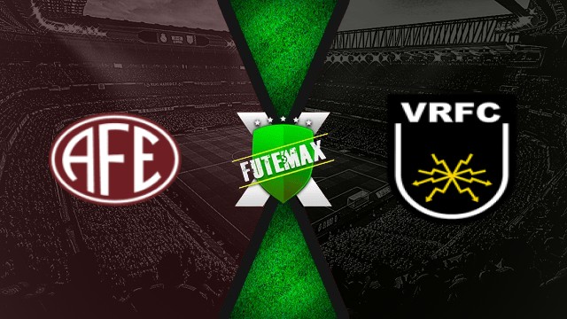 Assistir Ferroviária x Volta Redonda AO VIVO HD 24/08/2025