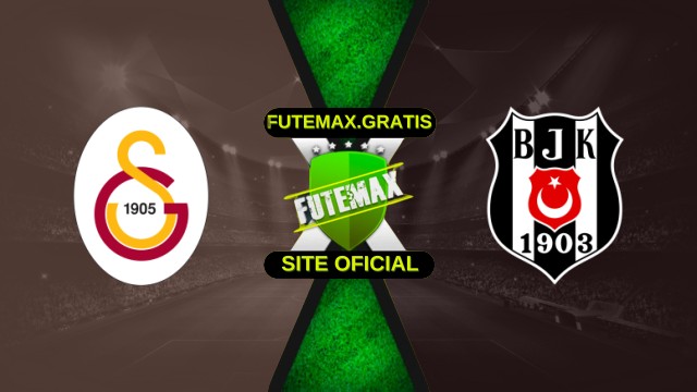 Assistir Galatasaray x Besiktas ao vivo grátis 04/10/2025