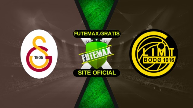 Assistir Galatasaray x Bodo/Glimt ao vivo HD 22/10/2025