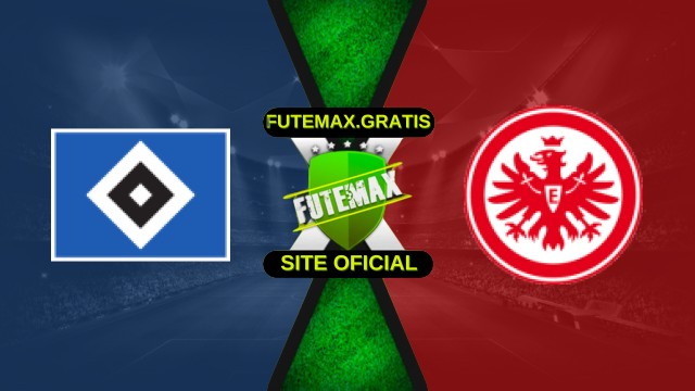 Assistir Hamburgo x Eintracht Frankfurt Ao Vivo HD 20/12/2025