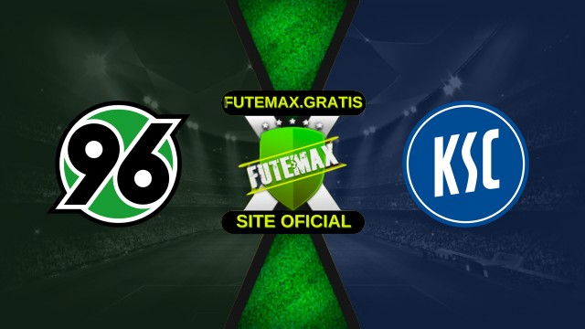 Assistir Hannover 96 x Karlsruher ao vivo HD 28/11/2025