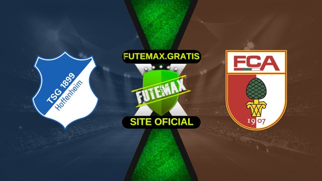Assistir Hoffenheim x Augsburg ao vivo HD 29/11/2025