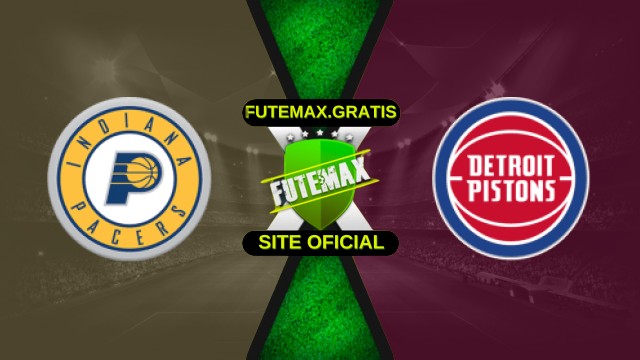 Assistir Indiana Pacers X Detroit Pistons ao vivo HD 24/11/2025